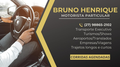 Bruno Henrique Motorista Particular