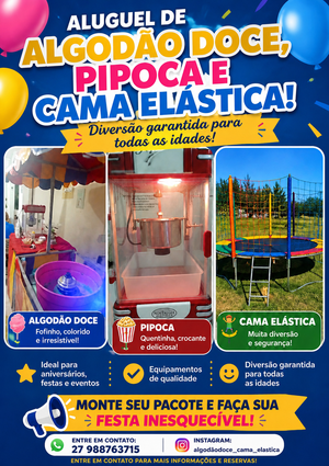 Algodão Doce, Pipoca e Cama Elástica