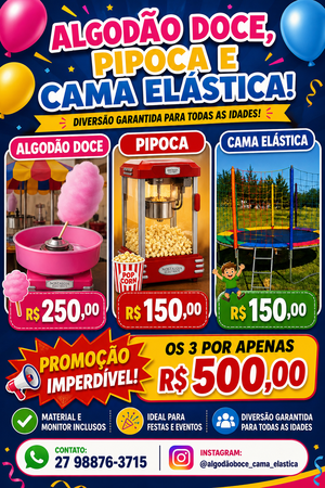 Algodão Doce, Pipoca e Cama Elástica