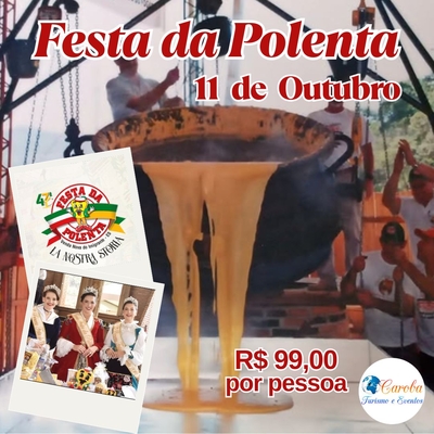 Excursão Festa da Polenta. Embarque em Vitória -  ES